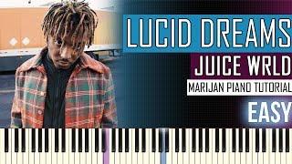 How To Play: Juice WRLD - Lucid Dreams | Piano Tutorial EASY + Sheets