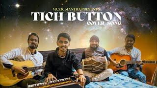 Tich Button | Kulwinder Billa | Wamiqa Gabbi | Parahuna | cover song |Aman ,Prateek , Sagar ,Manglam