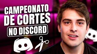 Como PARTICIPAR de um CAMPEONATO DE CORTES no DISCORD e GANHAR DINHEIRO!