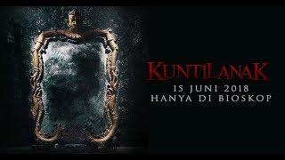 KUNTILANAK - Official Trailer (15 Juni 2018) Fero Walandouw, Aurelie Moeremans