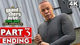 GTA 5 ONLINE The Contract DLC ENDING Gameplay Walkthrough Part 3 [4K 60FPS PC ULTRA] - No Commentary