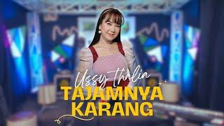 Tajamnya Karang - Ussy Thalia - Elsamba Dut Com BDS [ Official Live Music ]