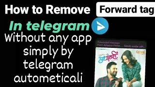 How to remove forward tag in telegram #telegrambot  telegram me forward Ke tag ko kese remove kare