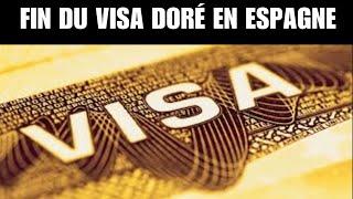 Fin du visa doré en Espagne