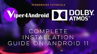 How to install Sound modules for Android 11 (Viper4Android + Dolby Atmos)