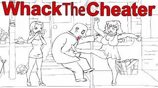 All 12 Ways- Whack the Cheater