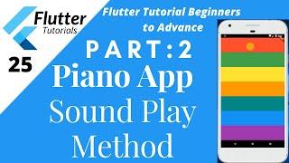 How to Play Sound or Code in Flutter Tutorial | Part 2 | #25 | in Hindi/Urdu