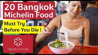 20 Bangkok Michelin Street Food 2023 – Must try before you die