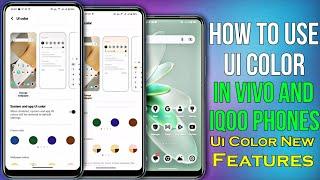 How To Use Ui Color In Vivo & IQoo Phone's..