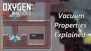 Vacuum Properties Explained and How a Space Exposure Tile is Different - Oxygen Not Included