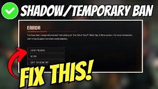 How To Fix Black Ops 6 Shadow/Temporary Ban Issue