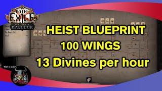 Heist blueprint farming strategy 100 wings [POE 3.25 farming strategy]