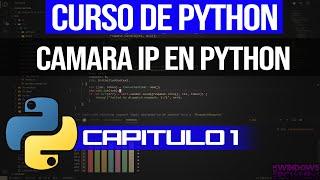 CAMARA IP USANDO PYTHON OPENCV Y TKINTER