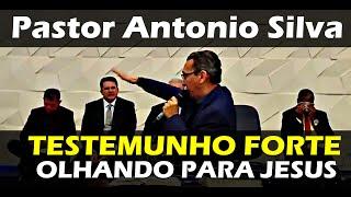 Testemunho forte e Palavra abençoada do Pastor Antonio Silva