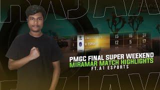 PMGC   FINAL SUPER WEEKEND MIRAMAR MATCH | A1esRxJax POV | A1esports