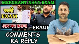 MERCHANT NAVY FRAUD EXAM COMMENTS REPLY