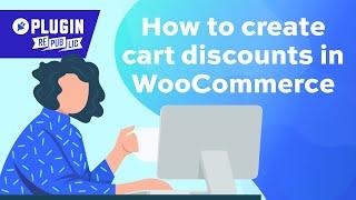 How to create cart discounts in WooCommerce