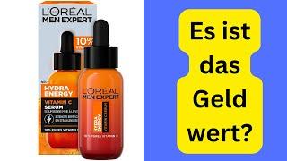 L'Oréal Men Expert Vitamin C Gesichtsserum Test & Erfahrungsbericht