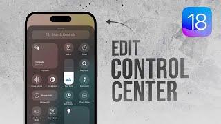 How to Edit iOS 18 Control Center (tutorial)