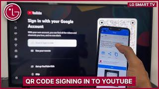 LG Smart TV: How To QR Code Signing In to YouTube