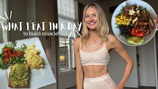 What I Eat In A Day To Gain Muscle | Protein Packed Recipes | Intuitive Eating