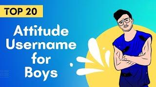 Top 20 Instagram Attitude Username for Boys | Attitude Names For Instagram For Boys