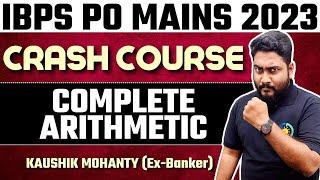 Complete Arithmetic Revision For IBPS PO Mains 2023 || Career Definer || Kaushik Mohanty ||