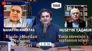 [Manevi Dinamiklerimiz]  NÜBÜVVET HAKİKATLERİ -Bahattin KARATAŞ | KUR'AN'IN KALBİ - Hüseyin YAĞMUR