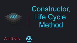 React tutorial for beginners #22 Constructor | First life cycle method