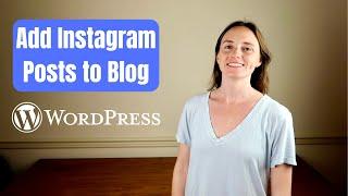 How To Add Instagram Posts to a Blog