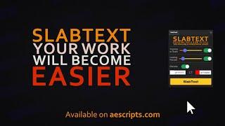 SlabText for Photoshop, After Effects and Illustrator