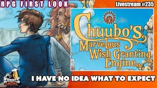 Chuubo's Marvelous Wish Granting Engine  - Livestream #235