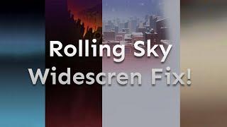 WIDESCREEN FIX for PC version | Rolling Sky