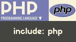 Include: PHP | PHP | Tutorial 28