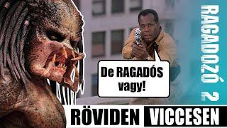 Predator 2. / Ragadozó 2. (röviden, viccesen) - Roll Them All 196