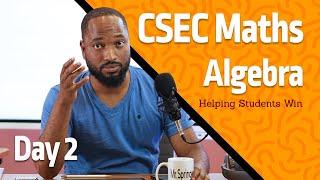 CSEC Maths Revision 2023 - ALGEBRA!