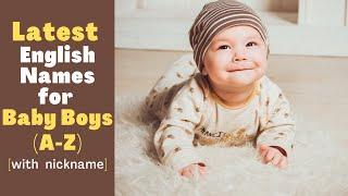 { A to Z } Modern Christian Baby Boy Names  ||  Latest Christian English Baby Boy Names 2021- 2022