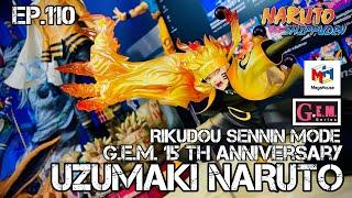 [Unboxing&Review] UZUMAKI NARUTO Rikudou Sennin Mode [G.E.M.15th Anniversary] [4K]