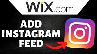 How To Add Instagram Feed on Wix Website