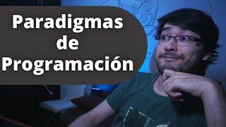 El Mejor Paradigma de Programación?? Veamos Todos!!