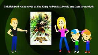 Childish Dad Misbehaves at The Kung Fu Panda 4 Movie and Gets Grounded!