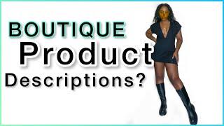 THE BEST WAY TO WRITE PRODUCT DESCRIPTIONS FOR YOUR BOUTIQUE