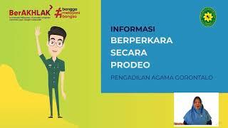 VIDEO INFORMASI BERPERKARA SECARA PRODEO PENGADILAN AGAMA GORONTALO KELAS IA