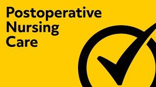 Postoperative Nursing Care | NCLEX RN Review