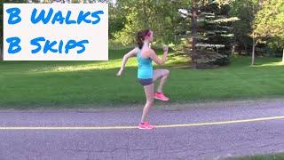 B's - Running Drill - B- Walks and B-Skips - Ask Dr. Abelson