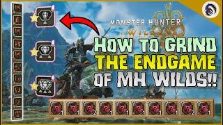 WATCH THIS to *MASTER* the ENDGAME GRIND in MH Wilds!! [HR 40+]