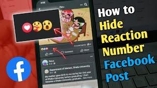 How to Hide Reactions number on Facebook post [New Update]