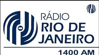 Rádio Rio de Janeiro AM 1400 Rio de Janeiro / RJ - Brasil A emissora da fraternidade!