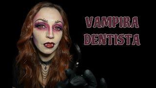 ASMR Portugal: Vampira Dentista