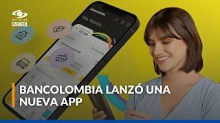 App Personas se transforma en Mi Bancolombia: atento a recomendaciones de la entidad bancaria